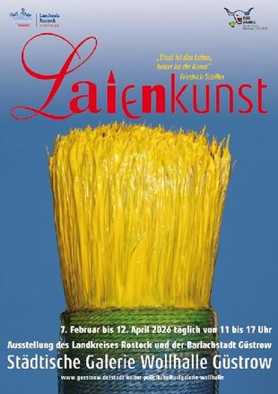 5. Laienkunstausstellung des Landkreises Rostock und der Barlachstadt Güstrow 