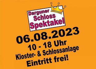 Darguner Schloss Spektakel Darguner Schloss Spektakel
